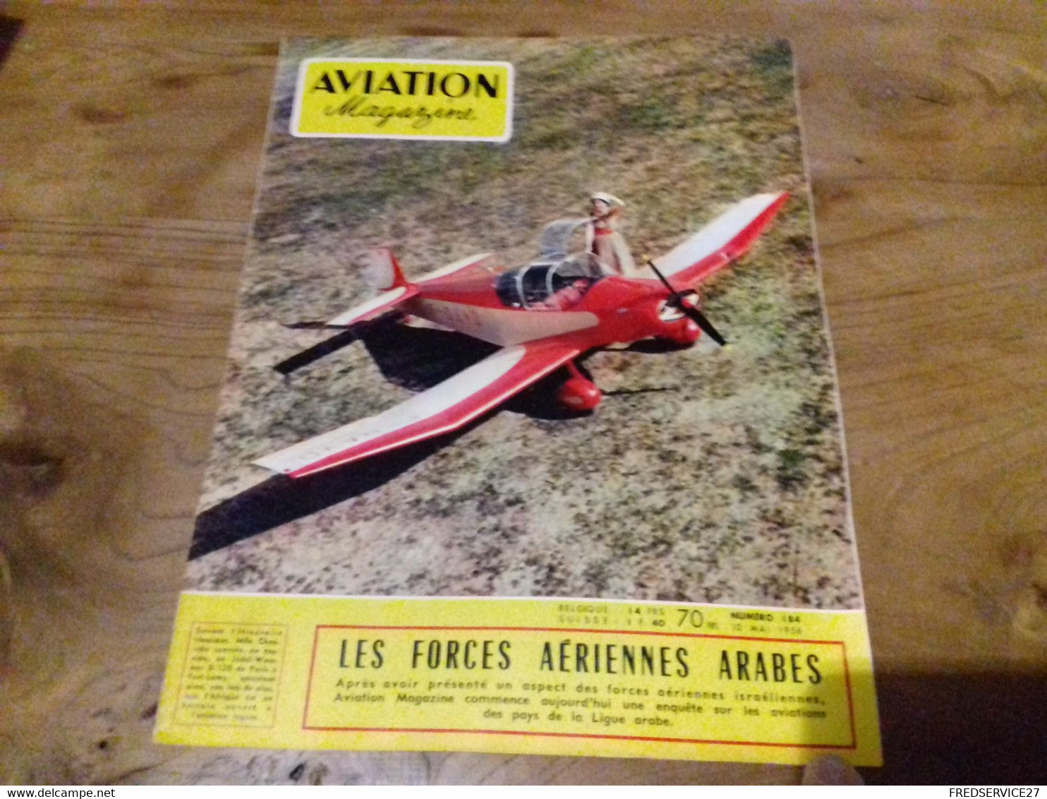 40/ AVIATION MAGAZINE N° 184 1956 LES FORCES AERIENNES ARABES / F OAVD - Aviation
