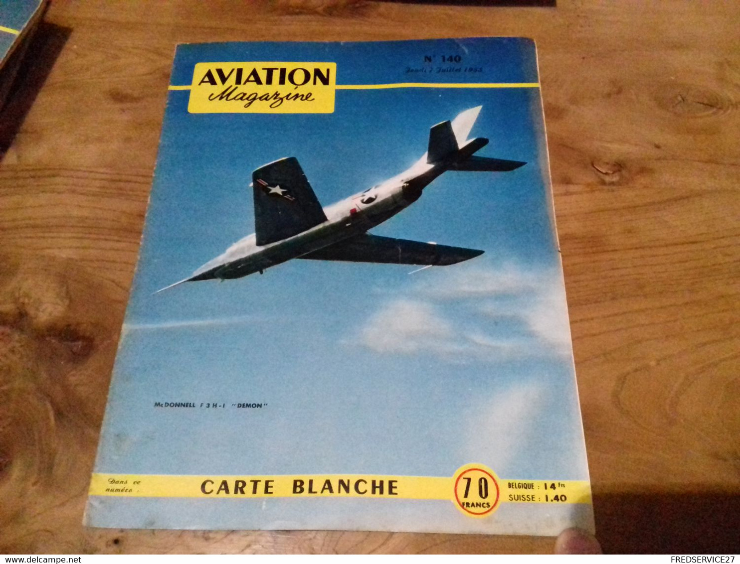 40/ AVIATION MAGAZINE N° 140 1955 MC DONNELL F 3 H I DEMON / CARTE BLANCHE ECT - Aviation