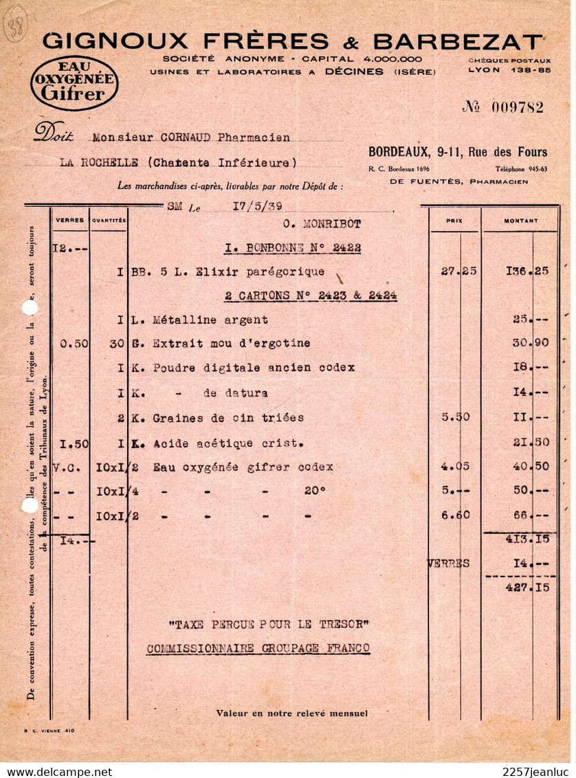 Eau Oxygénée Gifrer Gignoux Frères & Barbezat à Dècines Et Bordeaux Facture Du 17/5/1939 - Droguerie & Parfumerie