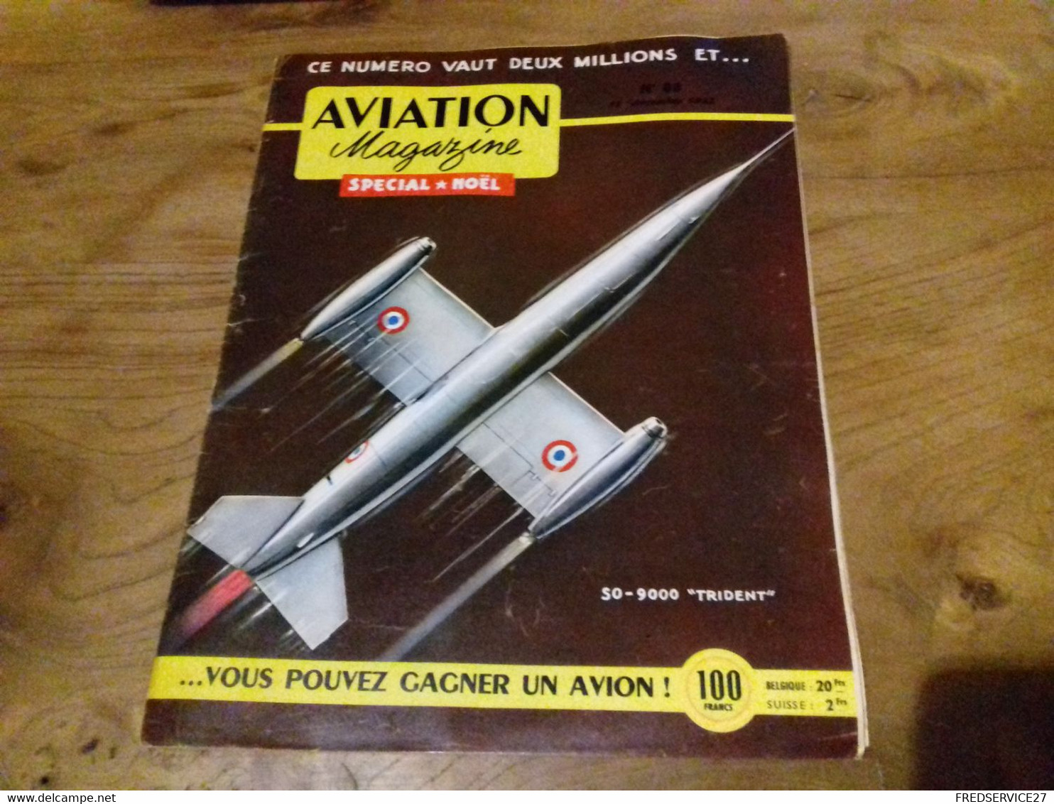 40/ AVIATION MAGAZINE N° 88 SPECIAL NOEL SO 9000TRIDENT / L ANNEE FRANCAISE - Aviation