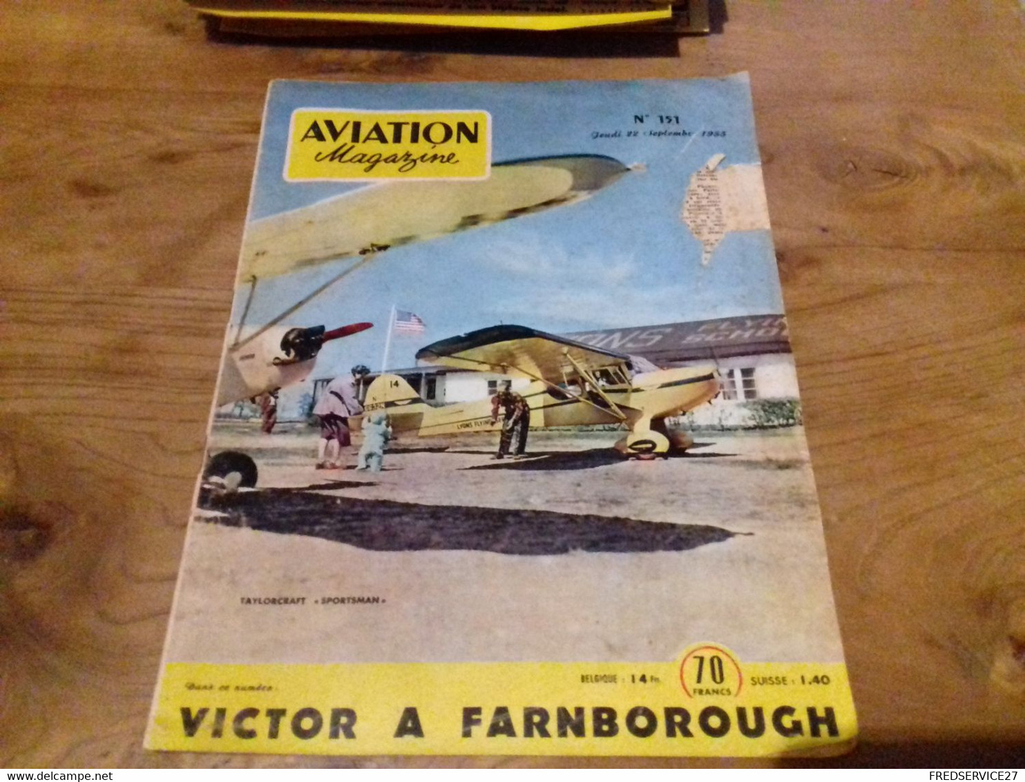 40/ AVIATION MAGAZINE N° 151 1955 TAYLORCRAFT SPORTSMAN / VICTOR A FARNBOROUGH - Aviation