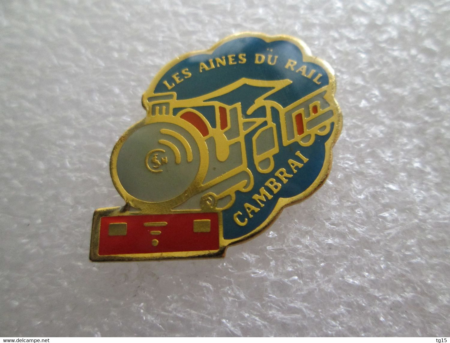 PIN'S    SNCF  TRAIN   LES  AINES DU RAIL  CAMBRAI - TGV