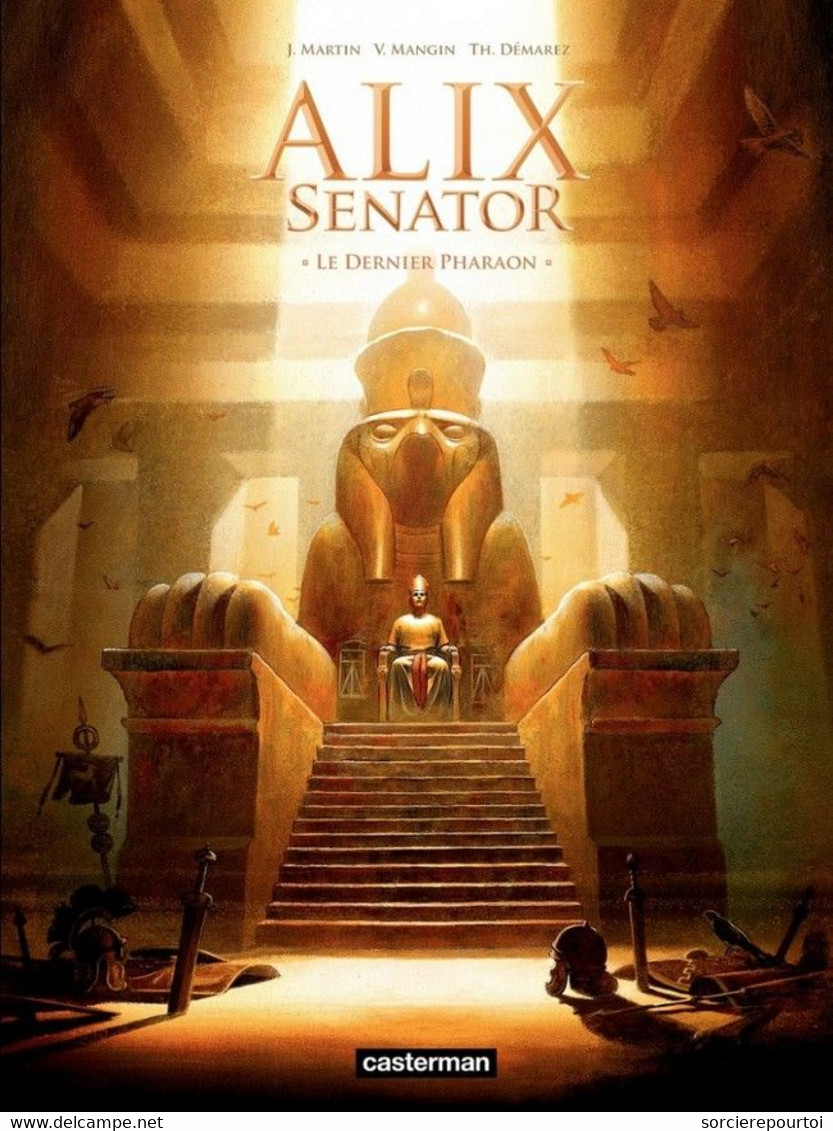 Alix Senator 2 Le Dernier Pharaon - Mangin / Démarez - Casterman - EO 09/2013 - BE - Alix