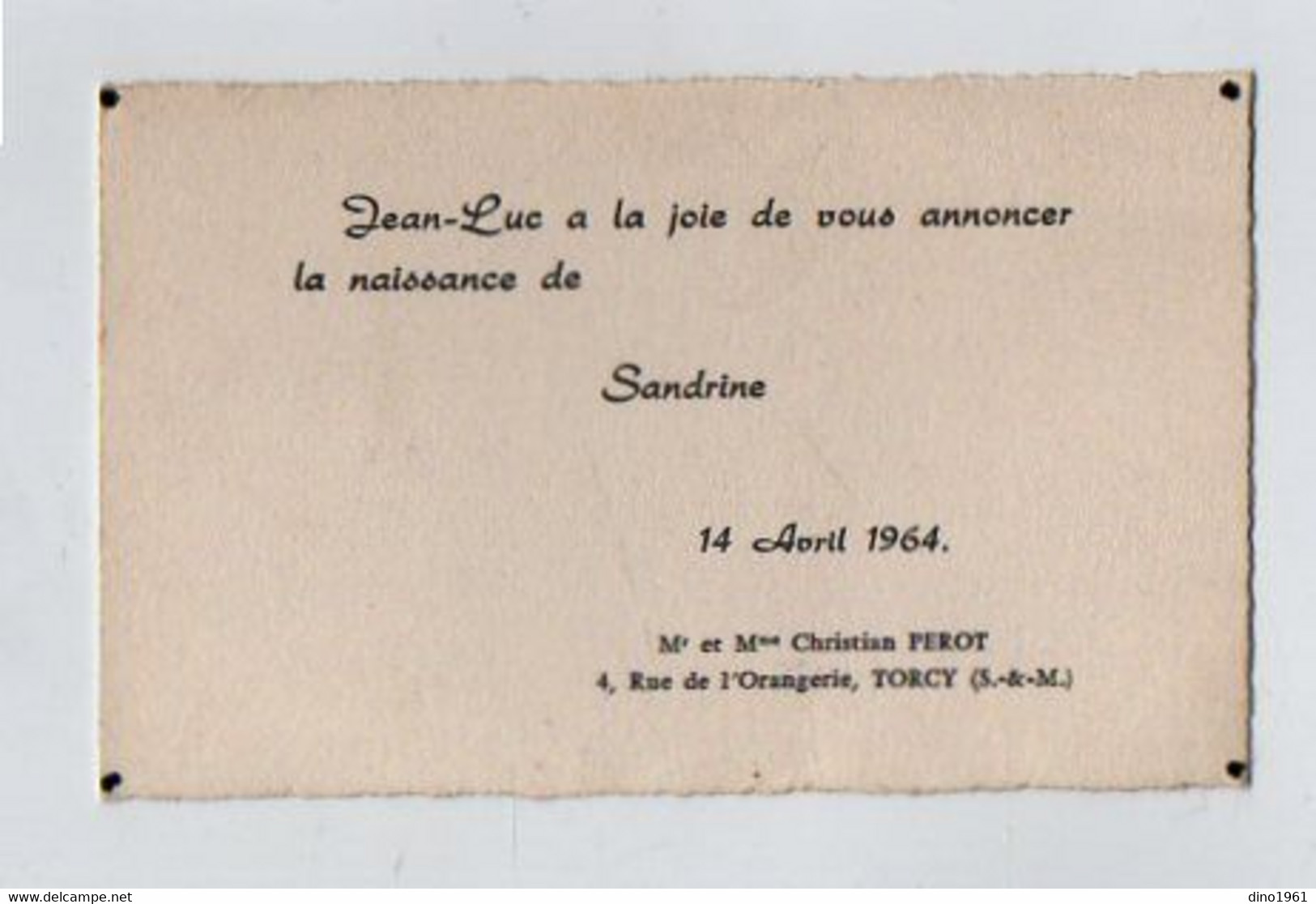 VP20.900 - 1964 - Faire - Part De Naissance De Sandrine - Mr & Mme Christian PEROT à TORCY ( S - & - M ) - Naissance & Baptême