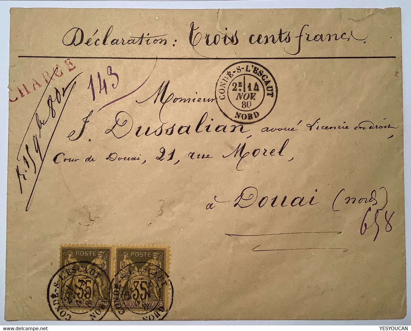 CONDÉ-S-L’ESCAUT NORD 1880 Lettre VD 300 Fr CHARGÉ Sage 35c Nr.35 >Douai (France Valeur Déclarée Cover - 1877-1920: Période Semi Moderne