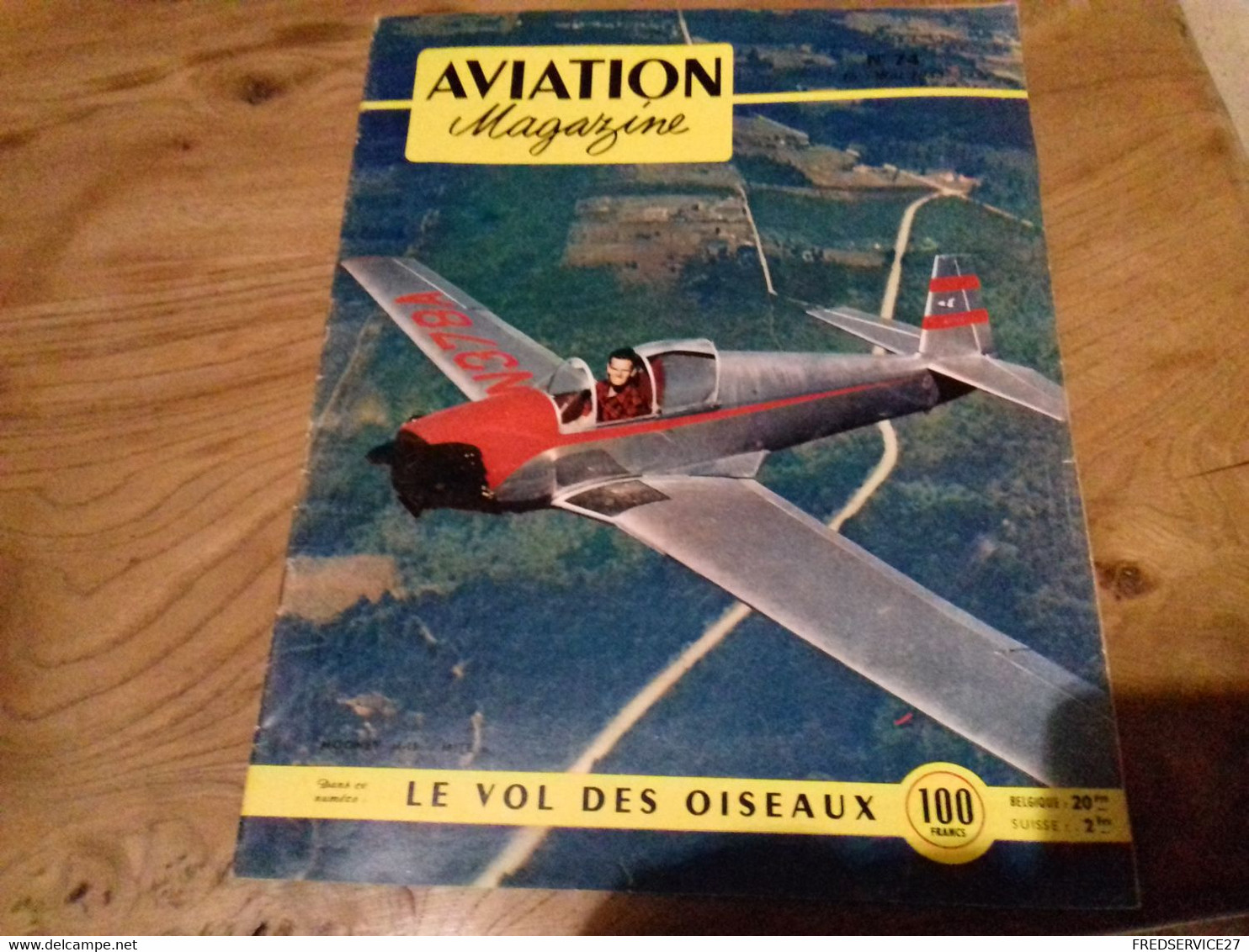 40/ AVIATION MAGAZINE N° 74 1953 MOONEY M 18 MITE /LE VOL DES OISEAUX - Aviation