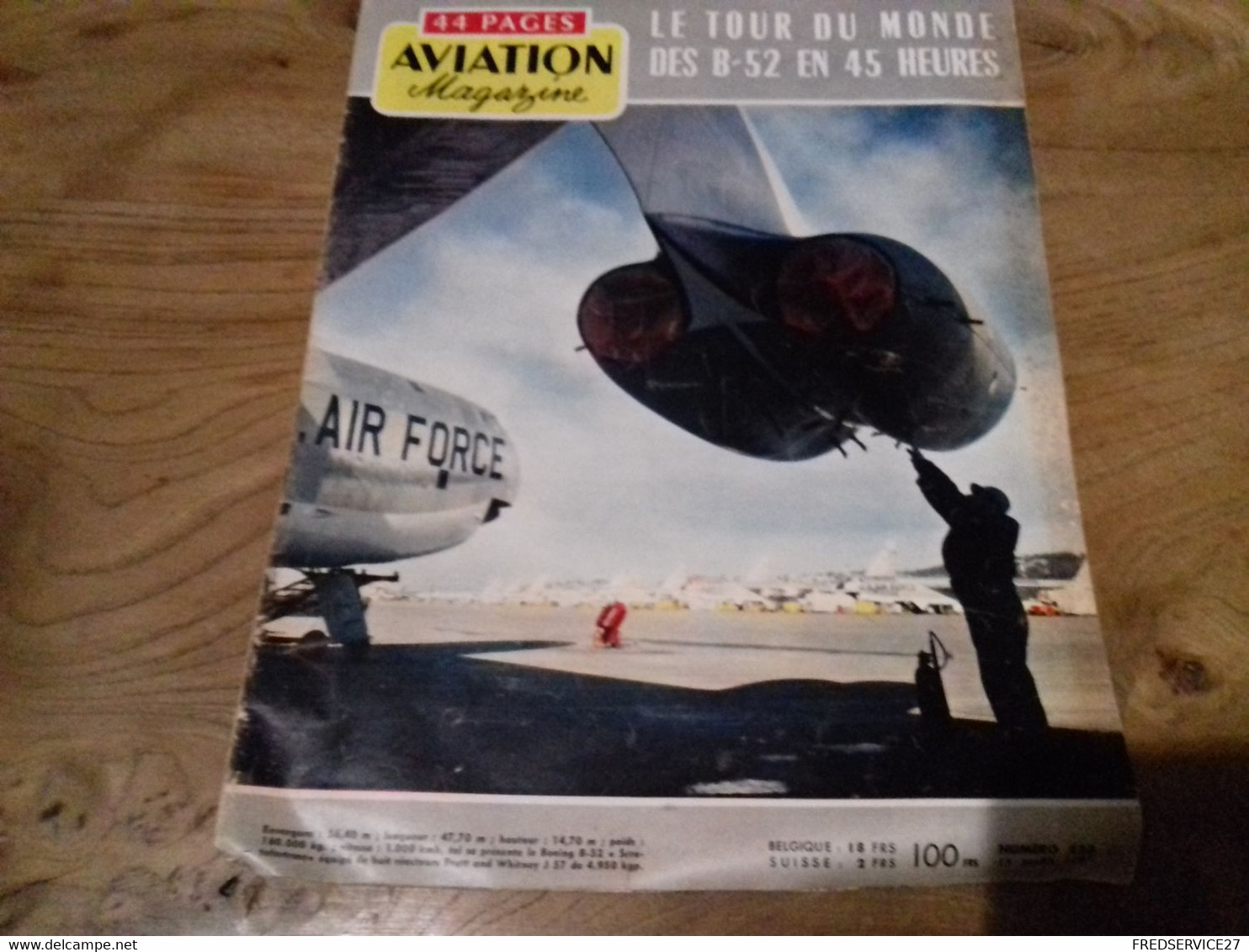 40/ AVIATION MAGAZINE N°  223 1957 LE TOUR DU MONDE DES B 52 EN 45 HEURES - Aviation