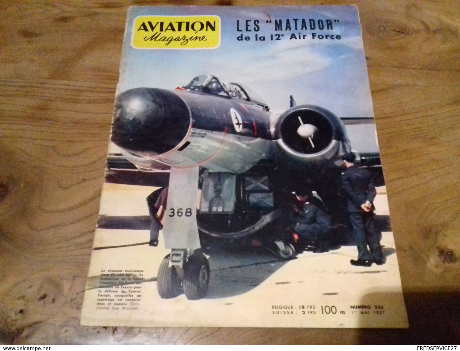 40/ AVIATION MAGAZINE N° 226 1957 LES MATADOR DE LAZ 12E AIR FORCE - Luchtvaart