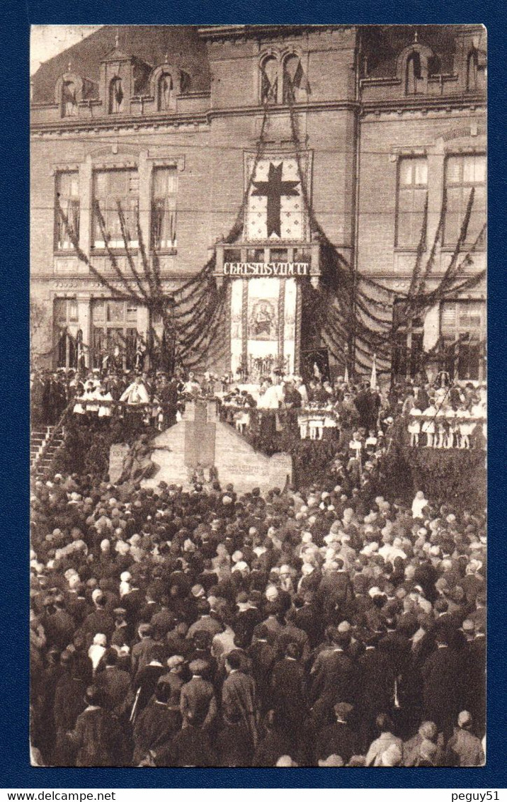 Halanzy ( Aubange). Congrès Eucharistique Du 7 Juillet 1929. Monument Aux Morts , Maison Communale. - Aubange