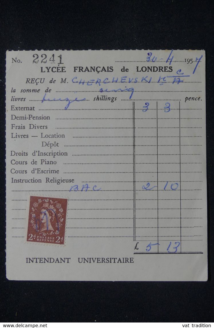 ROYAUME UNI - Fiscal Sur Document Du Lycée Français De Londres En 1957 - L 133712 - Fiscale Zegels