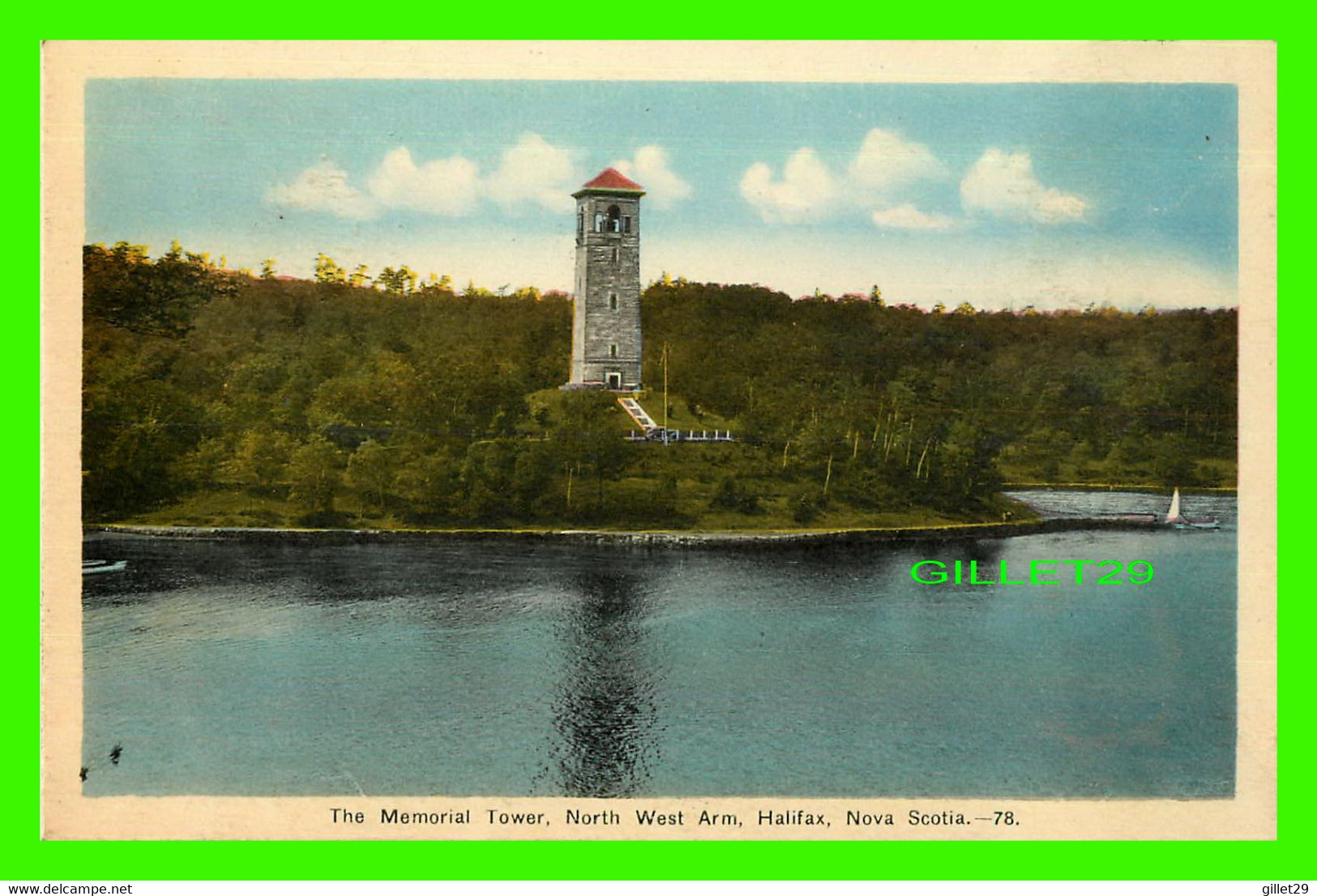 HALIFAX, NOVA SCOTIA - THE MEMORIAL TOWER, NORTH WEST ARM - PECO - - Halifax