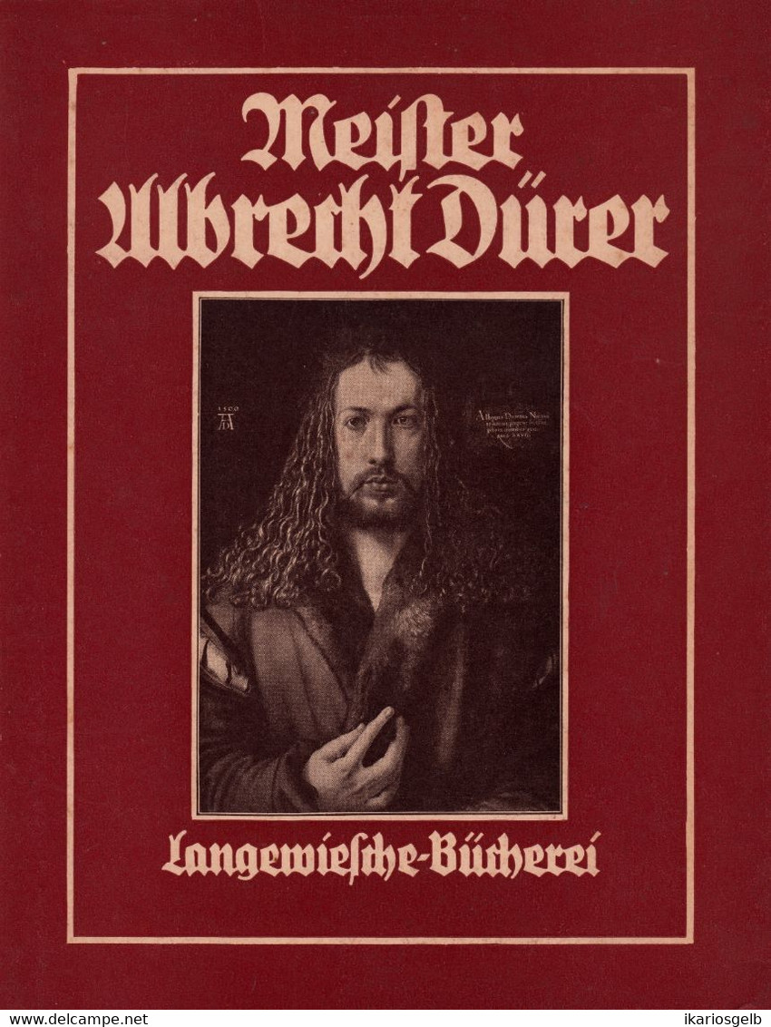 Albrecht Dürer Kunstführer 1953 " Meister A.D. Gemälde Und Handzeichnungen " Langewiesche-Bücherei Königstein - Pittura & Scultura