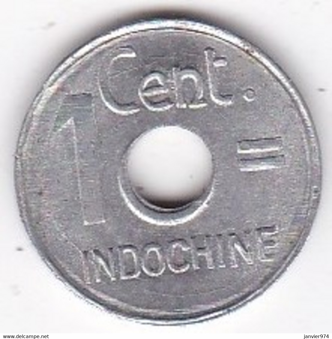 Indochine Etat Français . 1 Cent 1943 Hanoi. En Aluminium. - Indochine