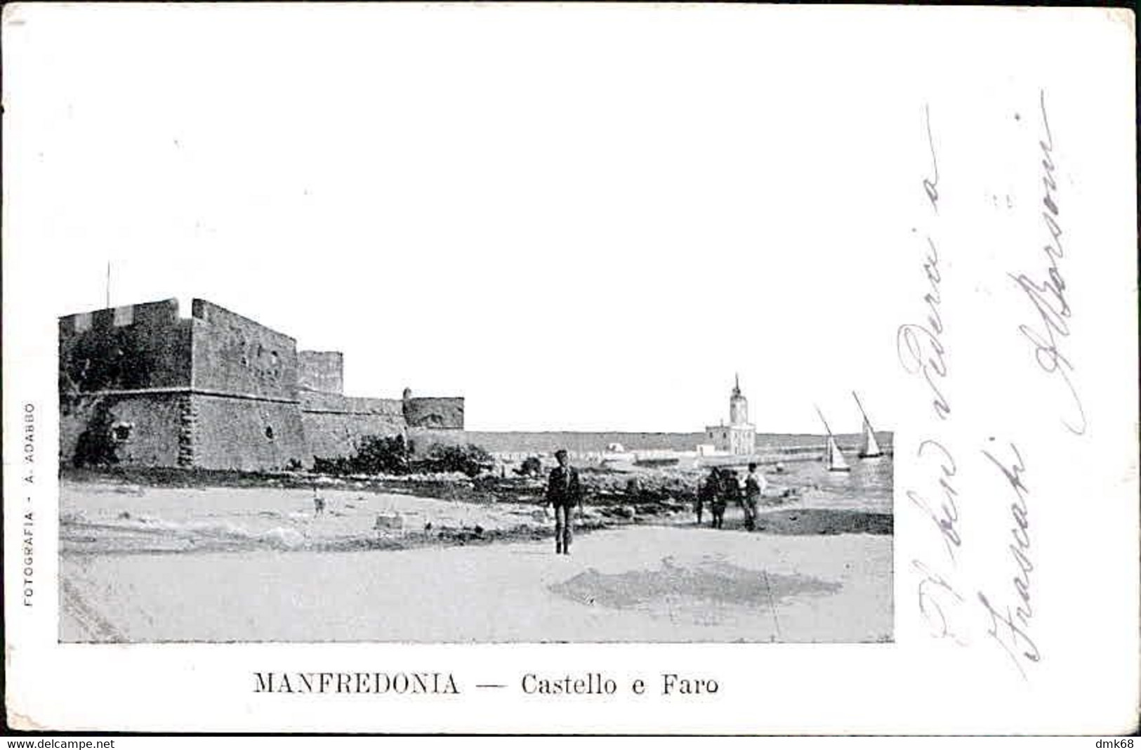 MANFREDONIA - CASTELLO E FARO - FOTO A. ADASSO - SPEDITA 1903 (12545) - Manfredonia