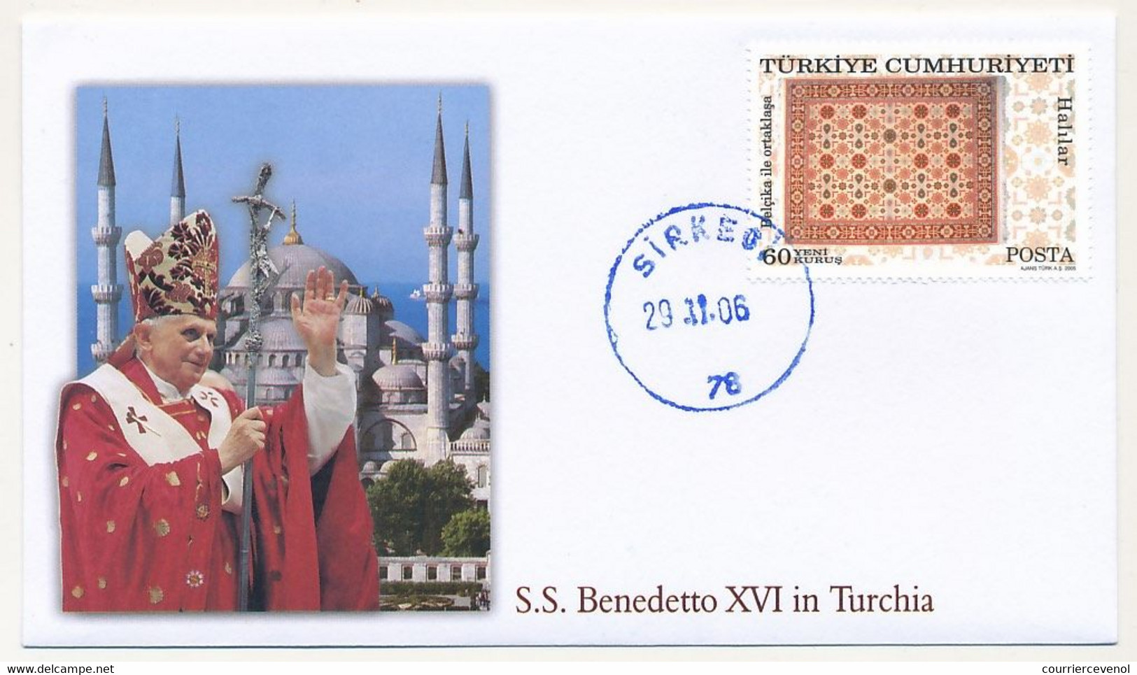 TURQUIE - 6 Enveloppes Illustrées - Voyage Du Pape Benoit XVI En Turquie - 28/11/2006 Au 1/12/2006 - Lettres & Documents