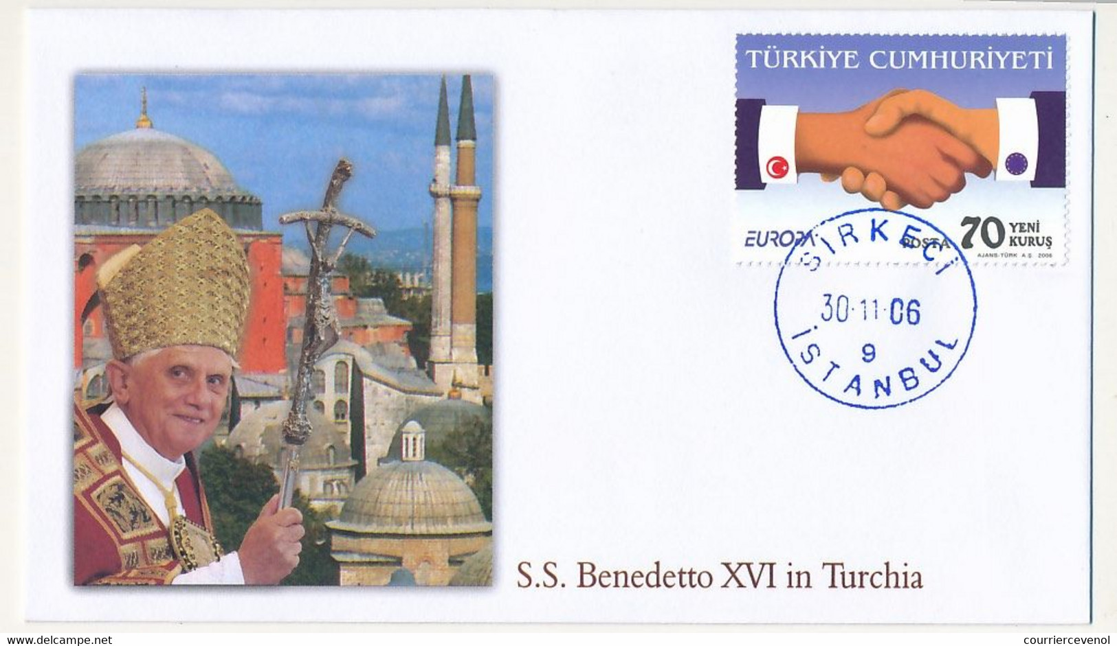 TURQUIE - 6 Enveloppes Illustrées - Voyage Du Pape Benoit XVI En Turquie - 28/11/2006 Au 1/12/2006 - Briefe U. Dokumente