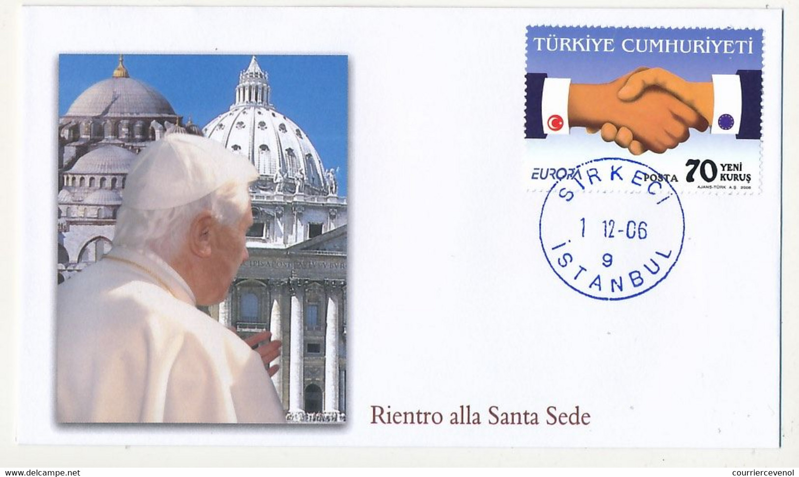 TURQUIE - 6 Enveloppes Illustrées - Voyage Du Pape Benoit XVI En Turquie - 28/11/2006 Au 1/12/2006 - Briefe U. Dokumente