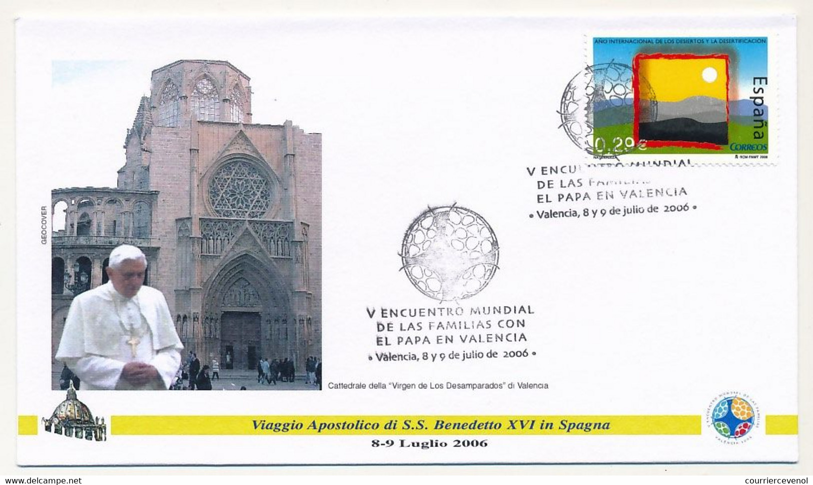 ESPAGNE - 3 Enveloppes Illustrées - Voyage Du Pape Benoit XVI En Espagne - Valencia - 8/9 Juillet 2006 - Other & Unclassified
