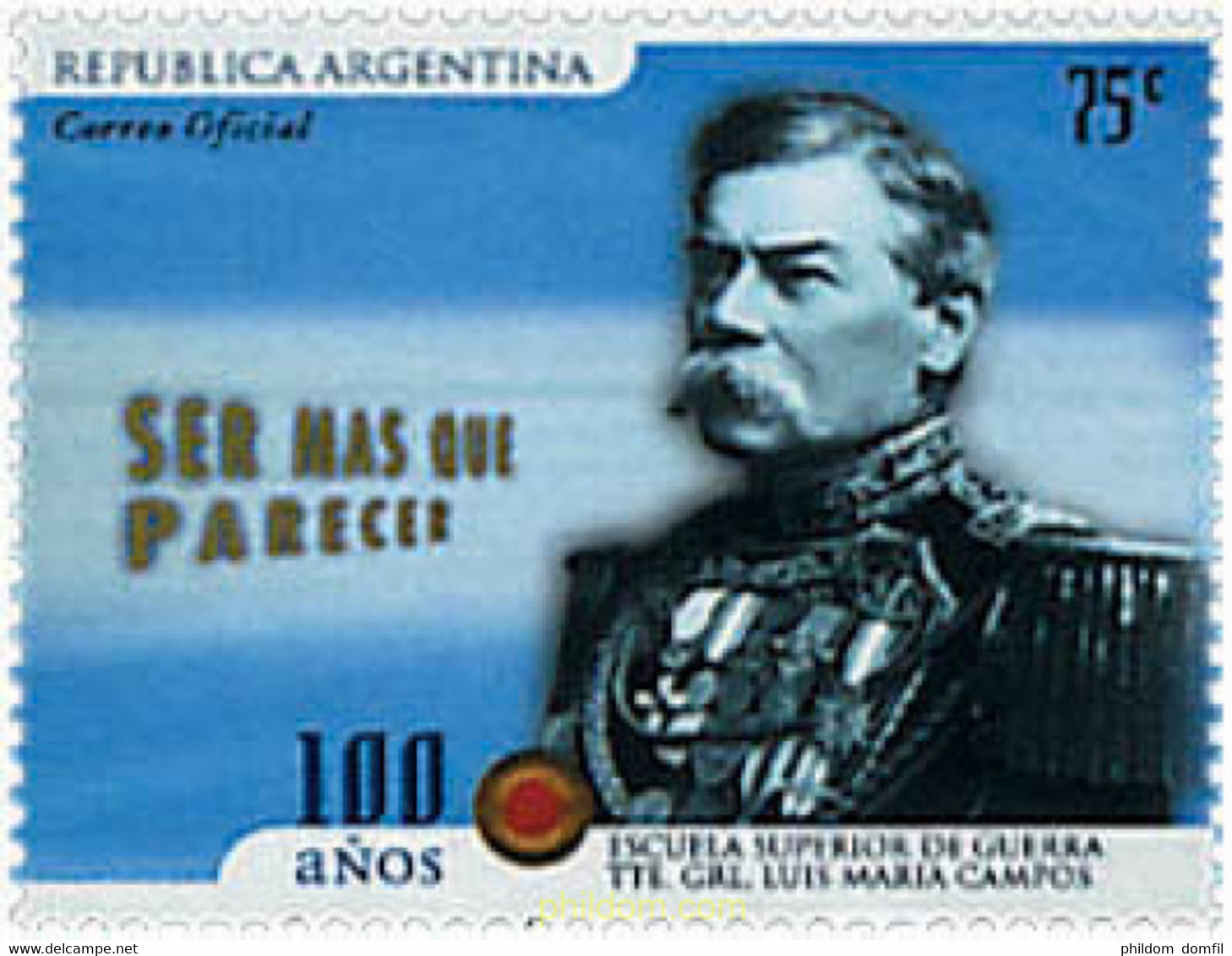 75791 MNH ARGENTINA 2000 CENTENARIO DE LA ESCUELA SUPERIOR DE GUERRA TENIENTE LUIS MARIA CAMPOS - Used Stamps