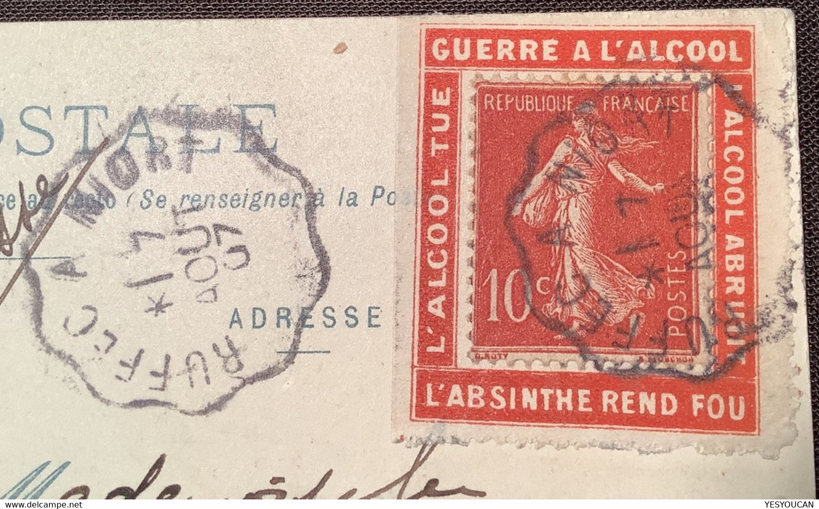 1907Porte Timbre Guerre à L'alcool L'Absinthe Rend Fou Semeuse#135CPA Vitré Ambulant RUFFEC A NIORT(France Alcohol - Lettres & Documents