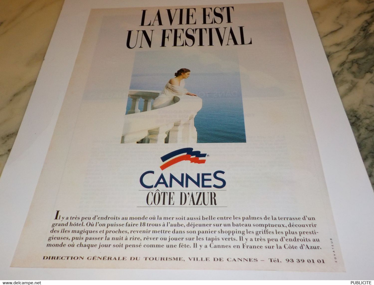 ANCIENNE PUBLICITE LA VIE EST UN FESTIVAL CANNES COTE D AZUR 1990 - Alcools