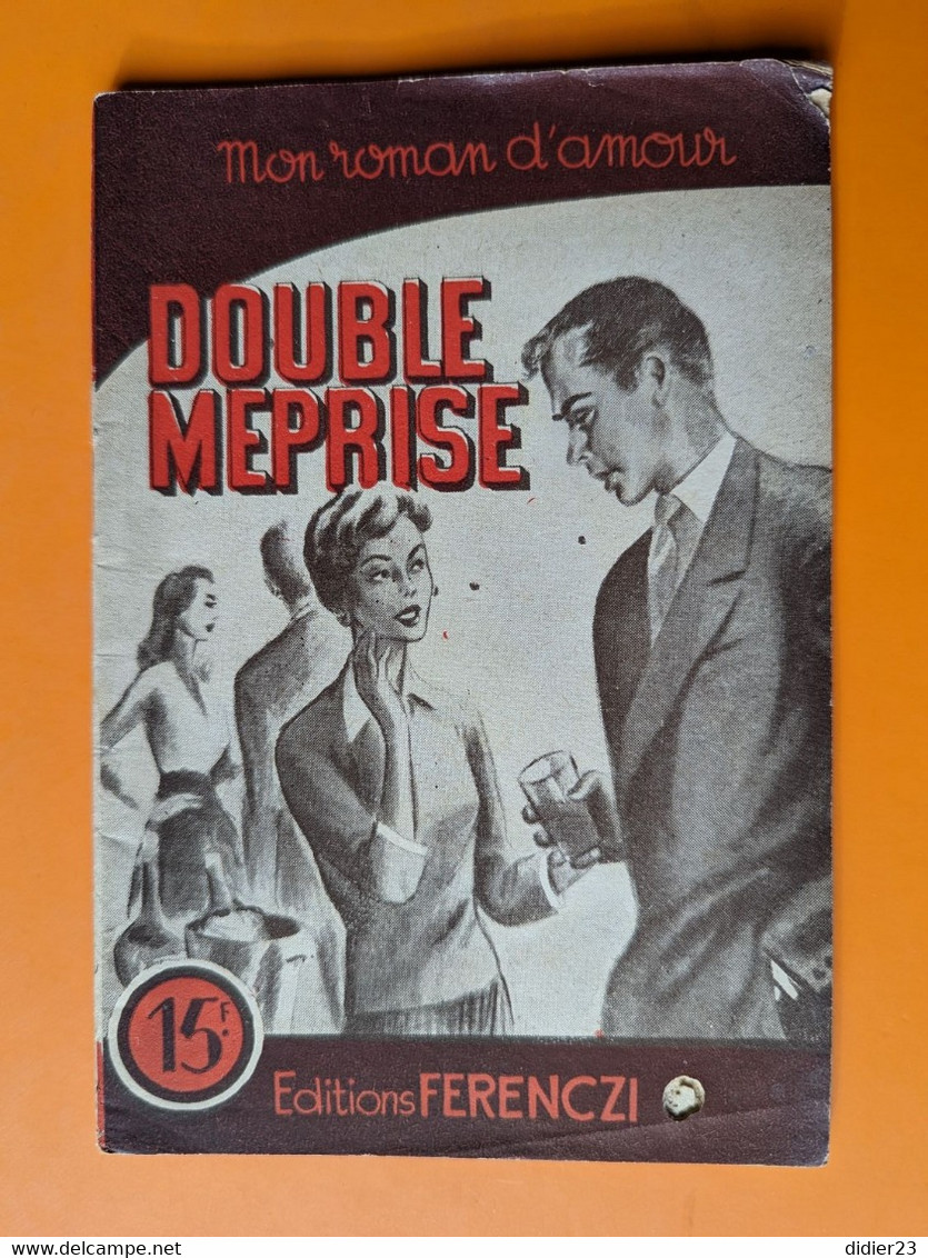 MON ROMAN D'AMOUR DOUBLE MAITRISE 444 - Ferenczi