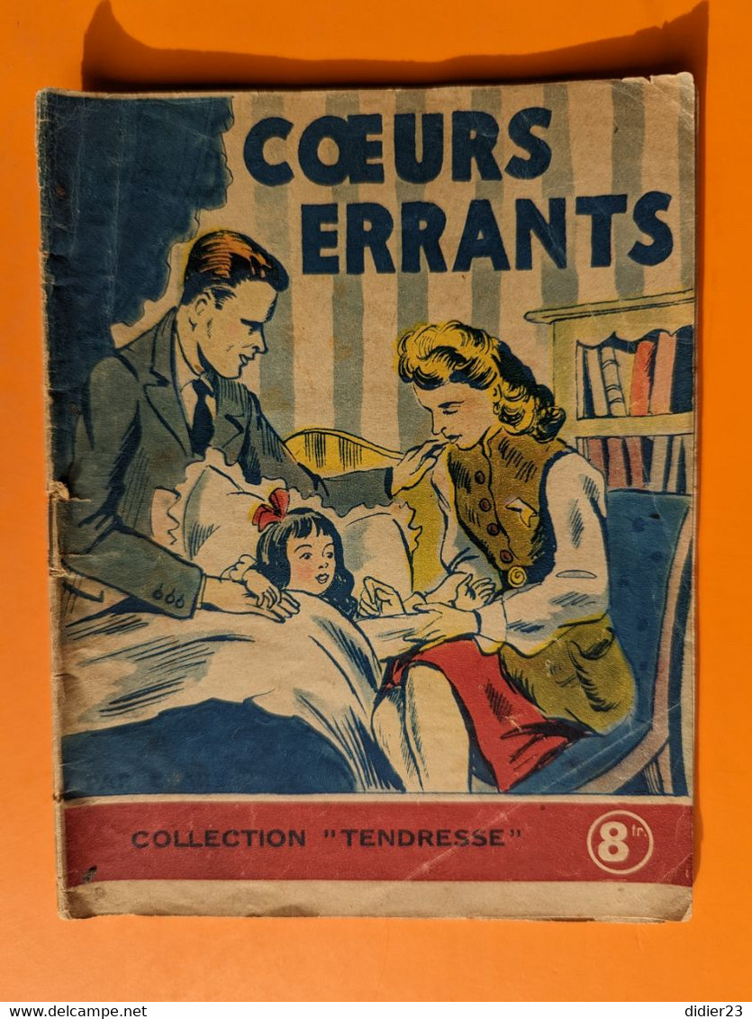COLLECTION TENDRESSE  COEURS ERRANTS - Ferenczi