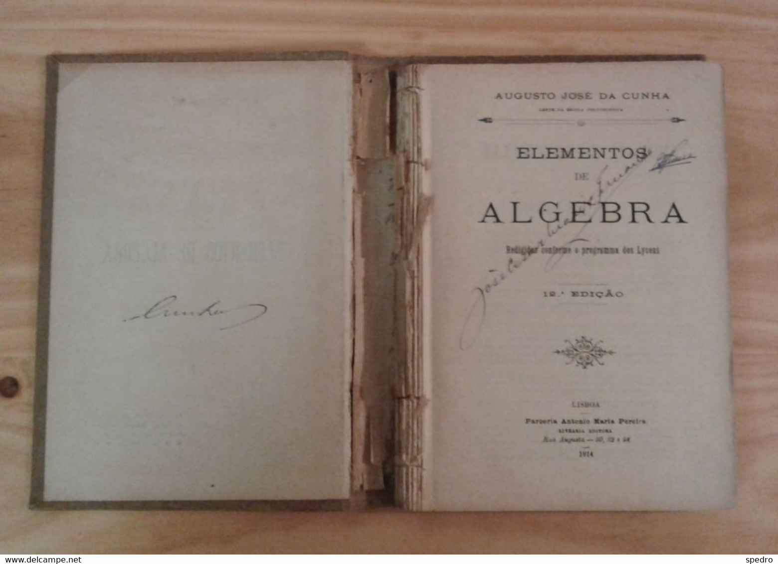 Portugal 1914 Elementos De Algebra Augusto José Da Cunha 12.ª Edição  António Maria Pereira Livraria Editora Lisboa - Escolares