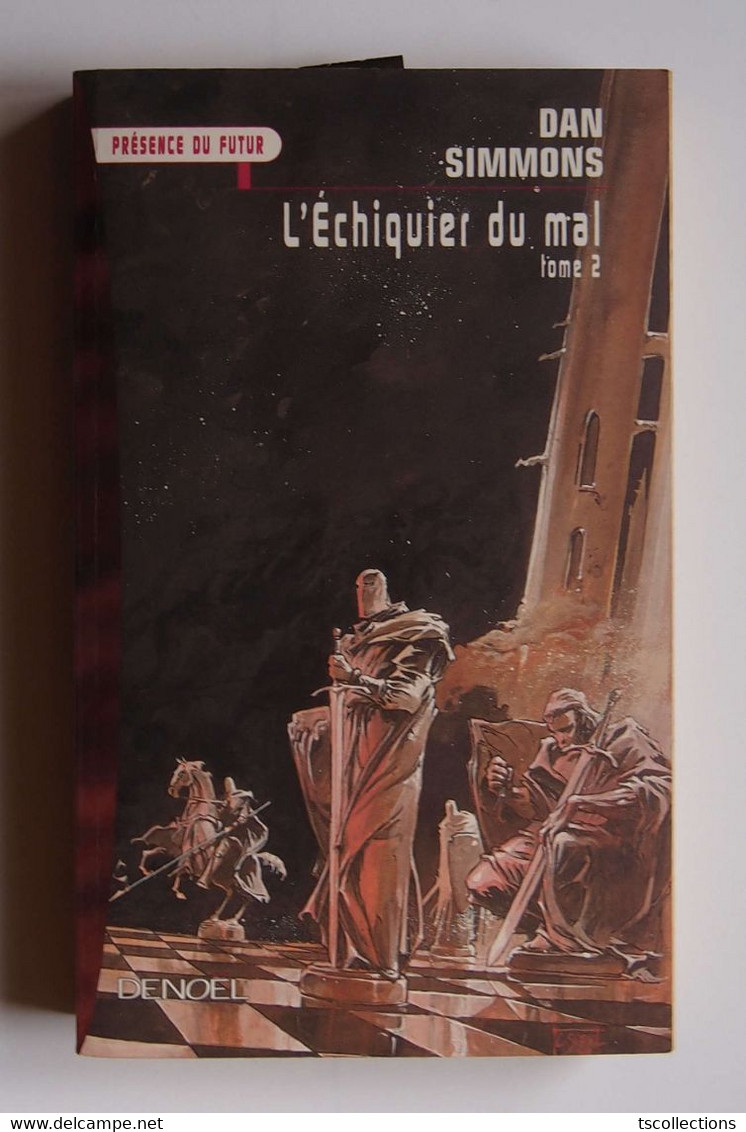 L'Echiquier Du Mal, Tome 2 - Présence Du Futur