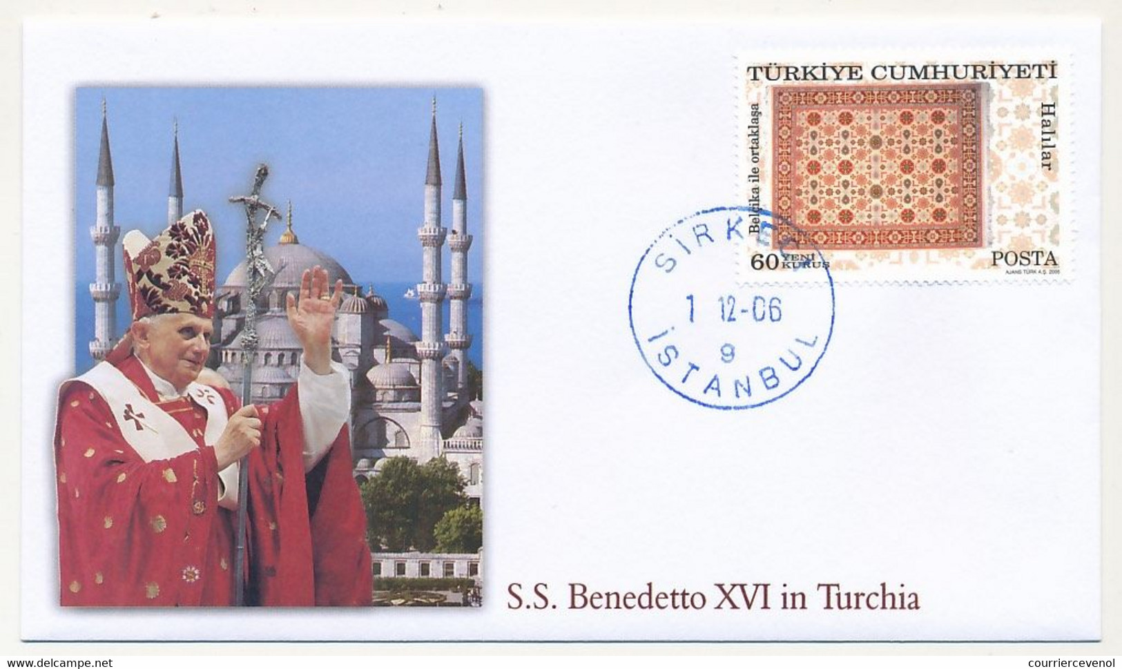 TURQUIE - 4 Enveloppes Illustrées - Voyage Du Pape Benoit XVI En Turquie - 28/11/2006 Au 1/12/2006 - Cristianesimo