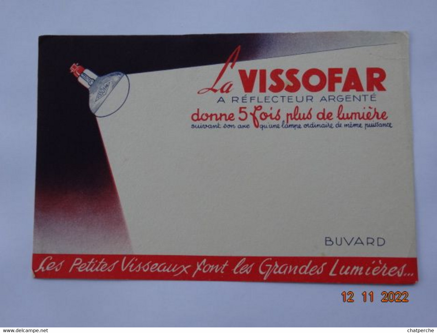 BUVARD BLOTTING PAPER  ELECTRICITE LAMPE LA VISSOFAR REFLECTEUR ARGENTE VISSEAUX - Elektrizität & Gas