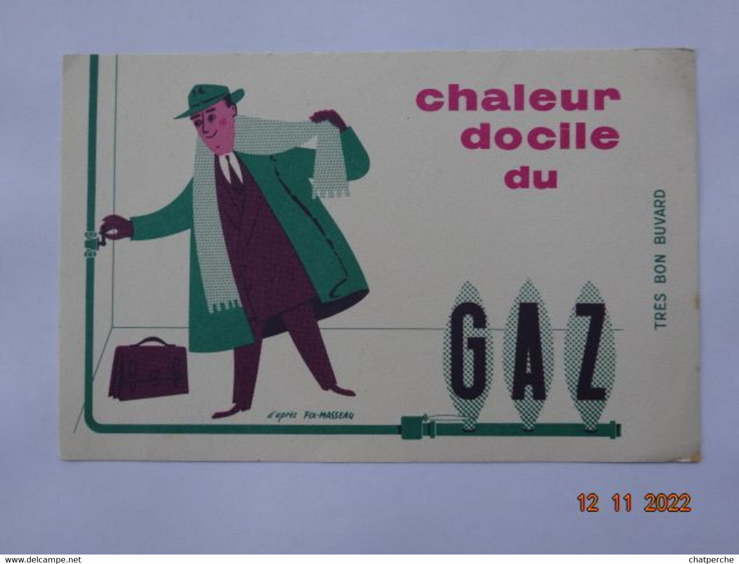 BUVARD BLOTTING PAPER  GAZ CHALEUR DOCILE DU GAZ ILLUSTRATEUR FIX-MASSEAU - Electricity & Gas