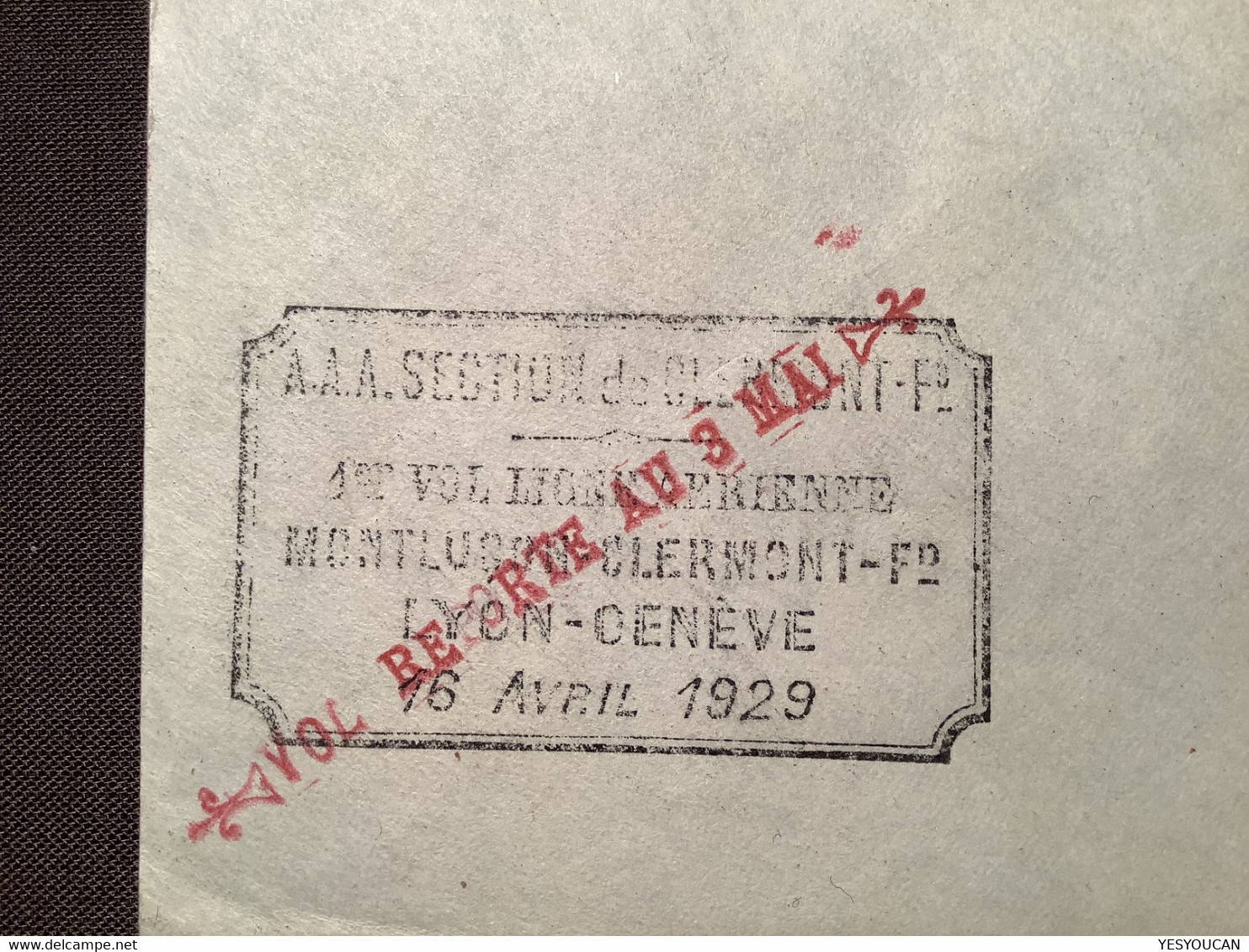 SODAC 1929 RARE ÉTAPPE 1er Vol (Montlucon) CLERMONT>LYON (Genéve) Lettre Poste Aérienne (France Suisse Schweiz Flugpost - 1927-1959 Covers & Documents
