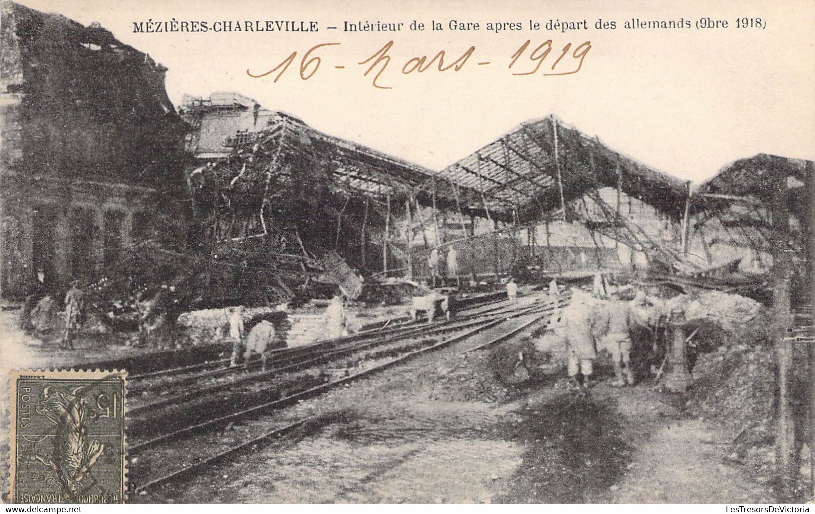 CPA France - Ardennes - Mézières Charleville - Intérieur De La Gare Aprés Le Départ Des Allemands - Sept. 1918 - Oblit. - Other & Unclassified