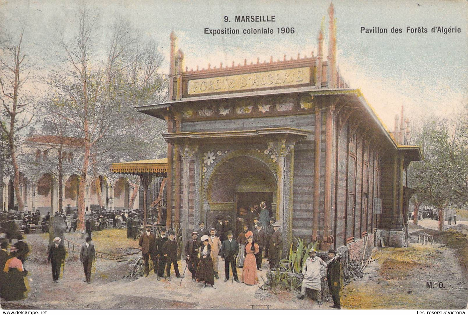 CPA France - Bouche Du Rhône - Marseille - Exposition Coloniale 1906 - Pavillon Des Forêts D'Algérie - Colorisée - M. O. - Kolonialausstellungen 1906 - 1922