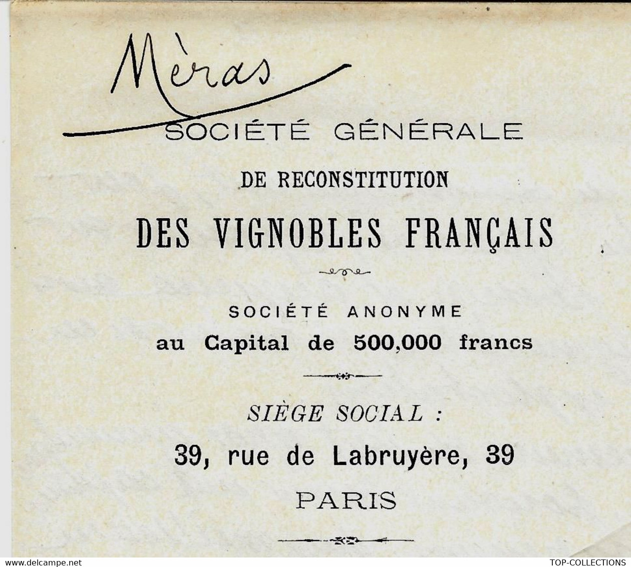 1899 PHYLLOXERA SOCIETE CREE POUR RECONSTITUTION DU VIGNOBLE FRANÇAIS   RECHERCHE SOUSCRIPTEURS ACTIONS NOTAIRE V.TEXTE - Historische Documenten