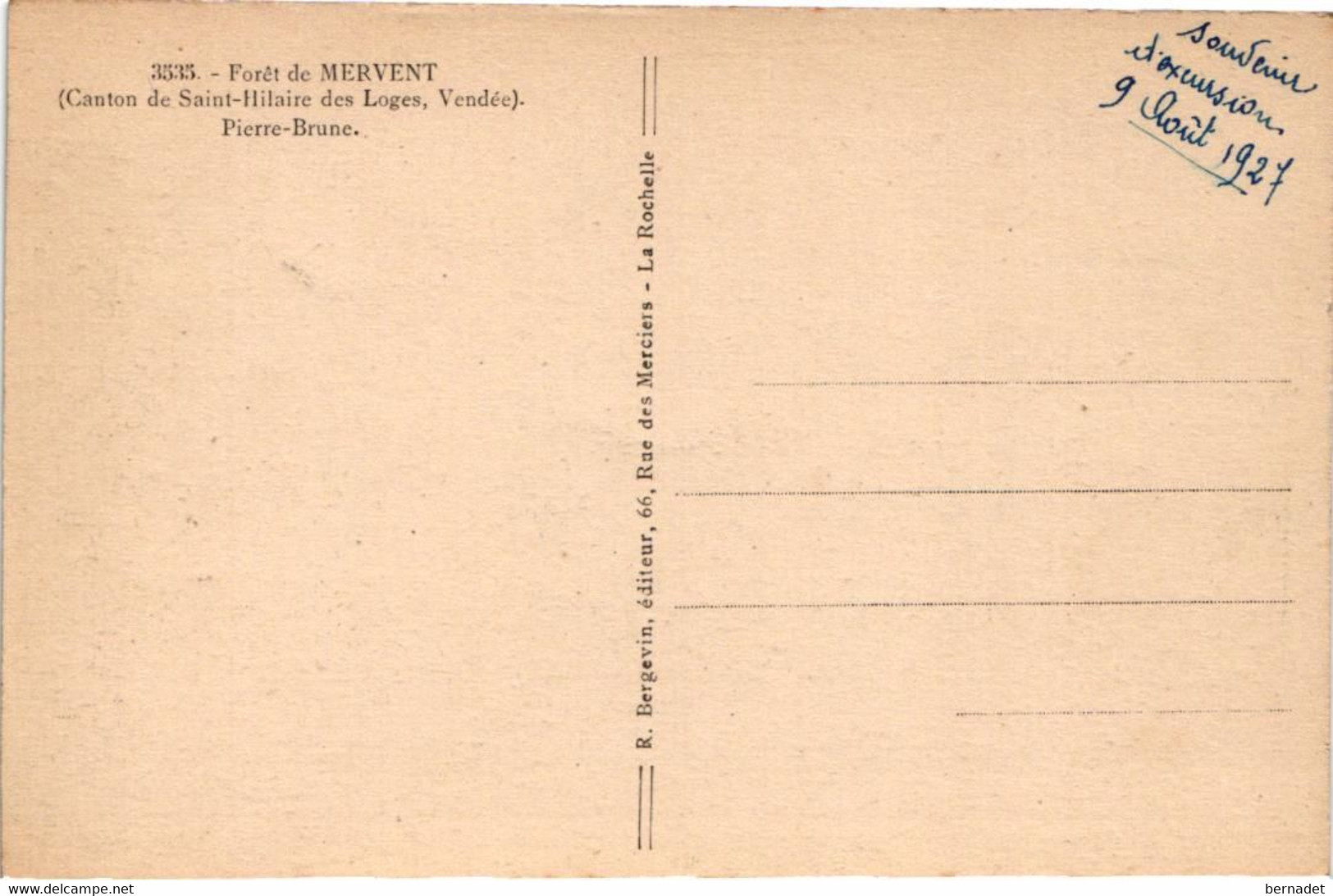 85 . SAINT HILAIRE DES LOGES . FORET DE MERVENT . PIERRE BRUNE  ( 1927 )   ( Trait Blanc Pas Sur Original ) - Saint Hilaire Des Loges