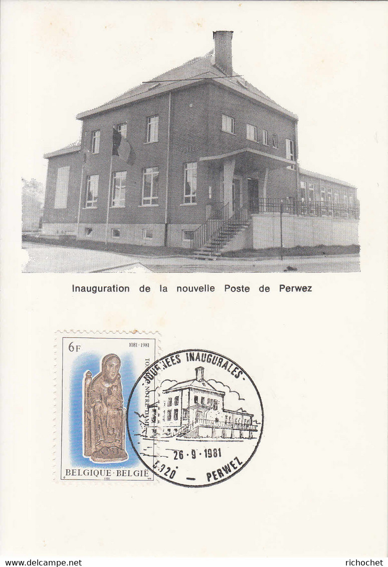 BELGIQUE N° 2010 Journées Inaugurales Nouvelle Poste à Perwez 26-09-1981 2 Cartes Ancienne Et Nouvelle Poste En Illust. - Doorgangstempels