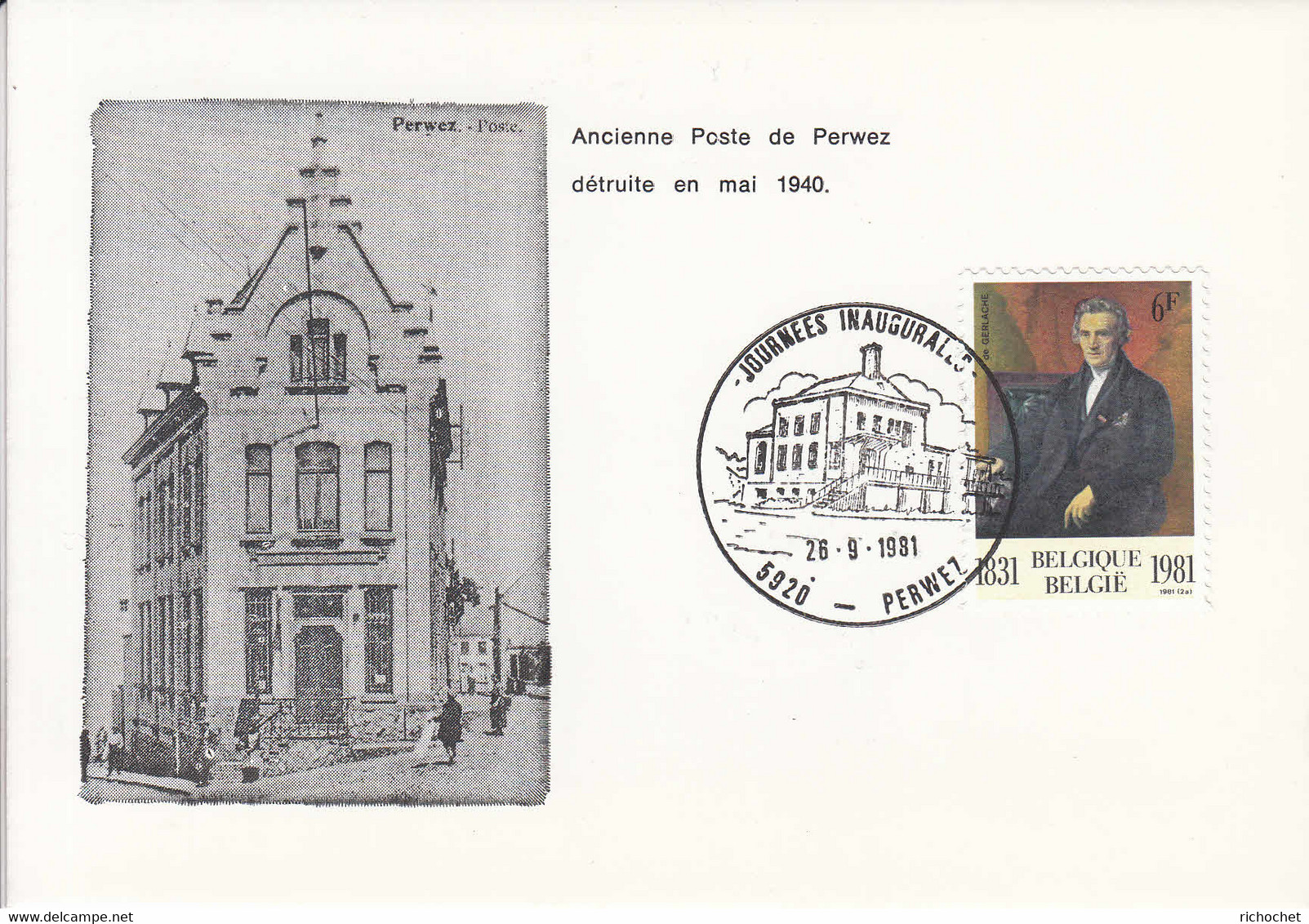 BELGIQUE N° 2014 Journées Inaugurales Nouvelle Poste à Perwez 26-09-1981 2 Cartes Ancienne Et Nouvelle Poste En Illust. - Bureaux De Passage