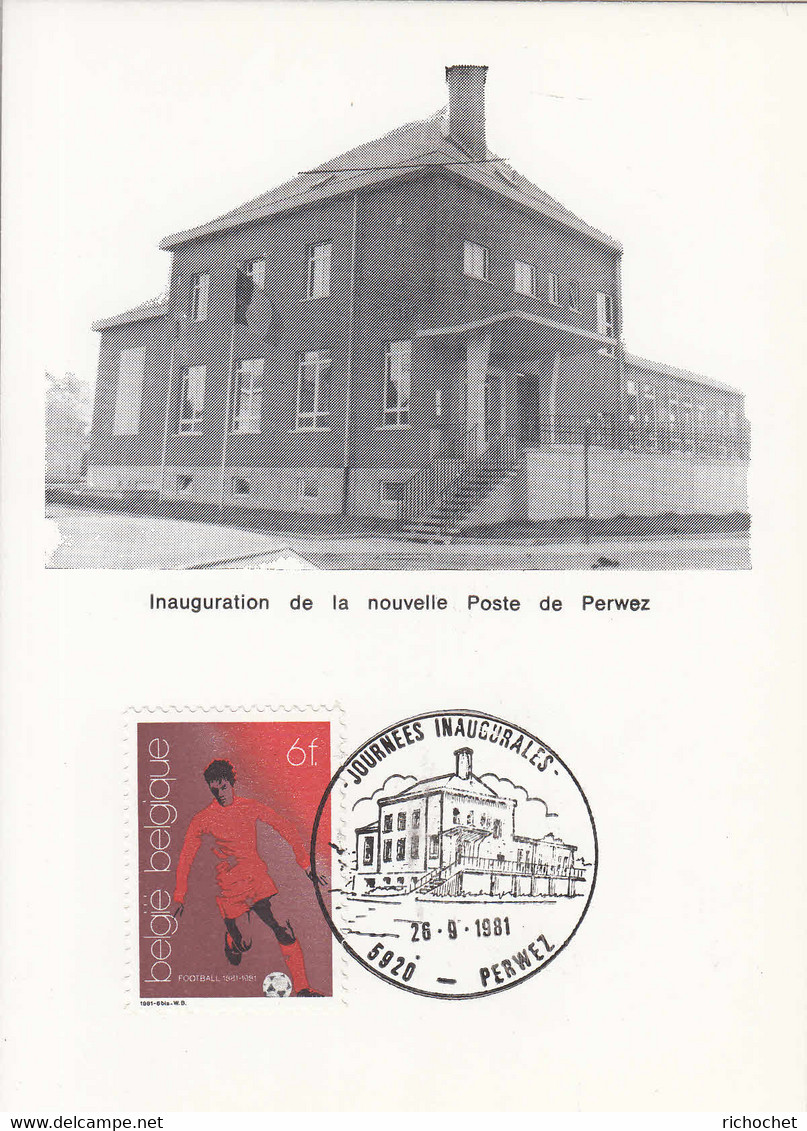 BELGIQUE N° 2014 Journées Inaugurales Nouvelle Poste à Perwez 26-09-1981 2 Cartes Ancienne Et Nouvelle Poste En Illust. - Grenzübergangsstellen