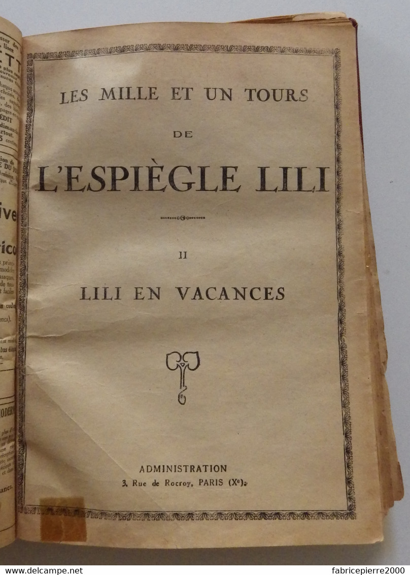 LES MILLE ET UN TOURS DE L'ESPIEGLE LILI - Recueil éditeur De 6 Aventures 1926-1930 SPE - Lili L'Espiègle