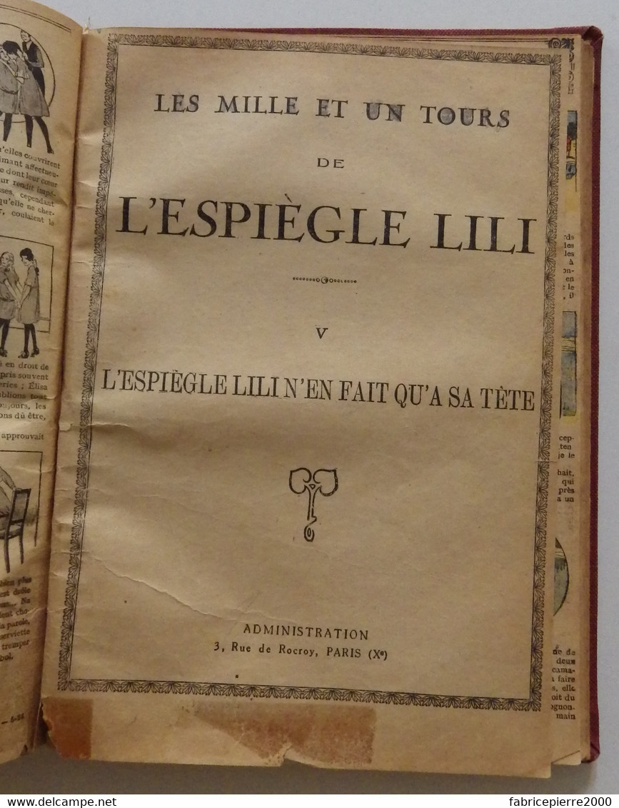 LES MILLE ET UN TOURS DE L'ESPIEGLE LILI - recueil éditeur de 6 aventures 1926-1930 SPE