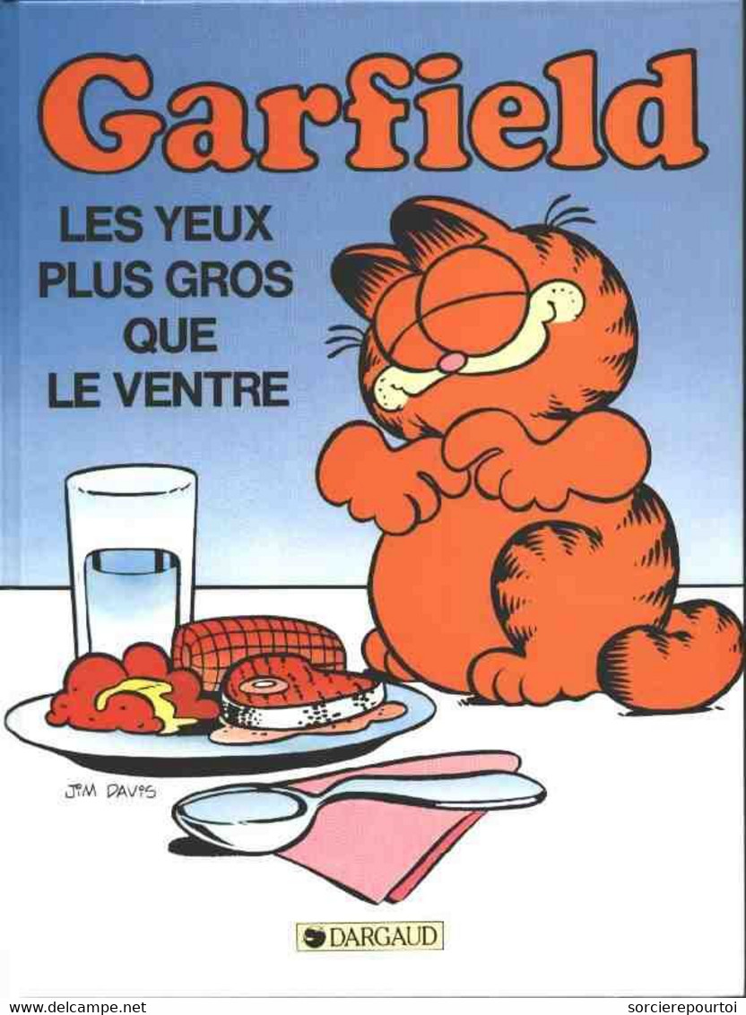 Garfield 3 Les Yeux Plus Gros Que Le Ventre - Davis - EO 03/1985 - Bon état D'usage - Garfield