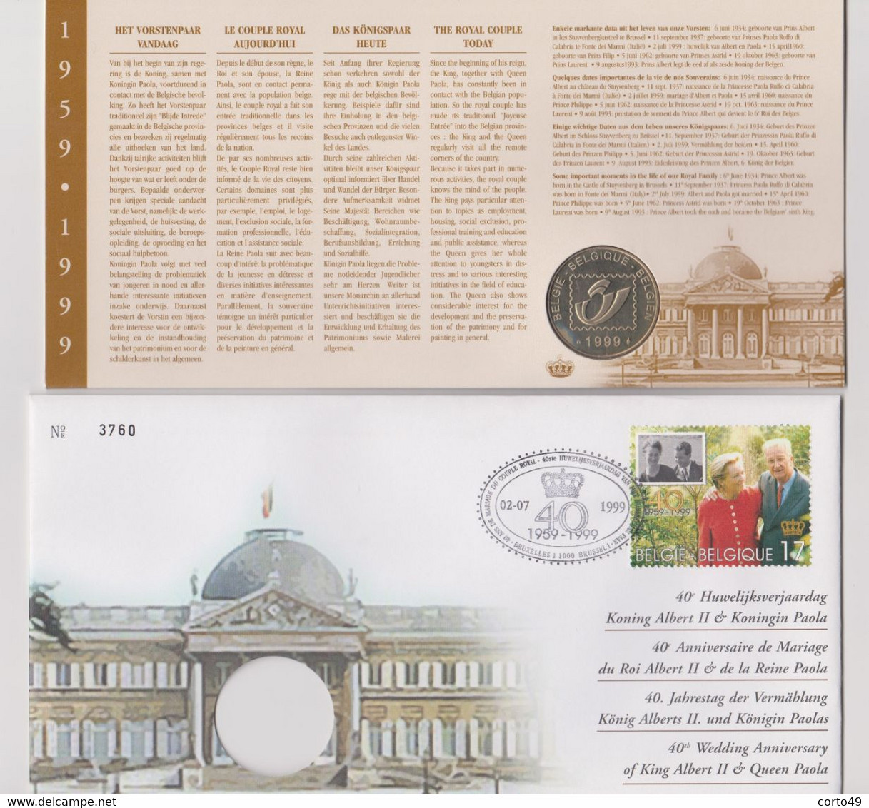 N°2828 - NUMISLETTER - 40 ANS  De  MARIAGE Du ROI ALBERT II Et La REINE PAOLA - 2-7-1999 - 3 Scans ! - Numisletter