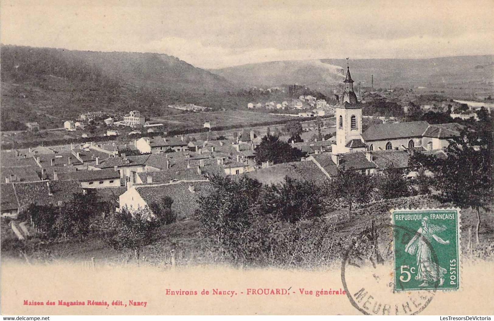 CPA France - Meurthe Et Moselle - Environs De Nancy - Frouard - Vue Générale - Maison Magasins Réunis - Oblitérée 1921 - Frouard