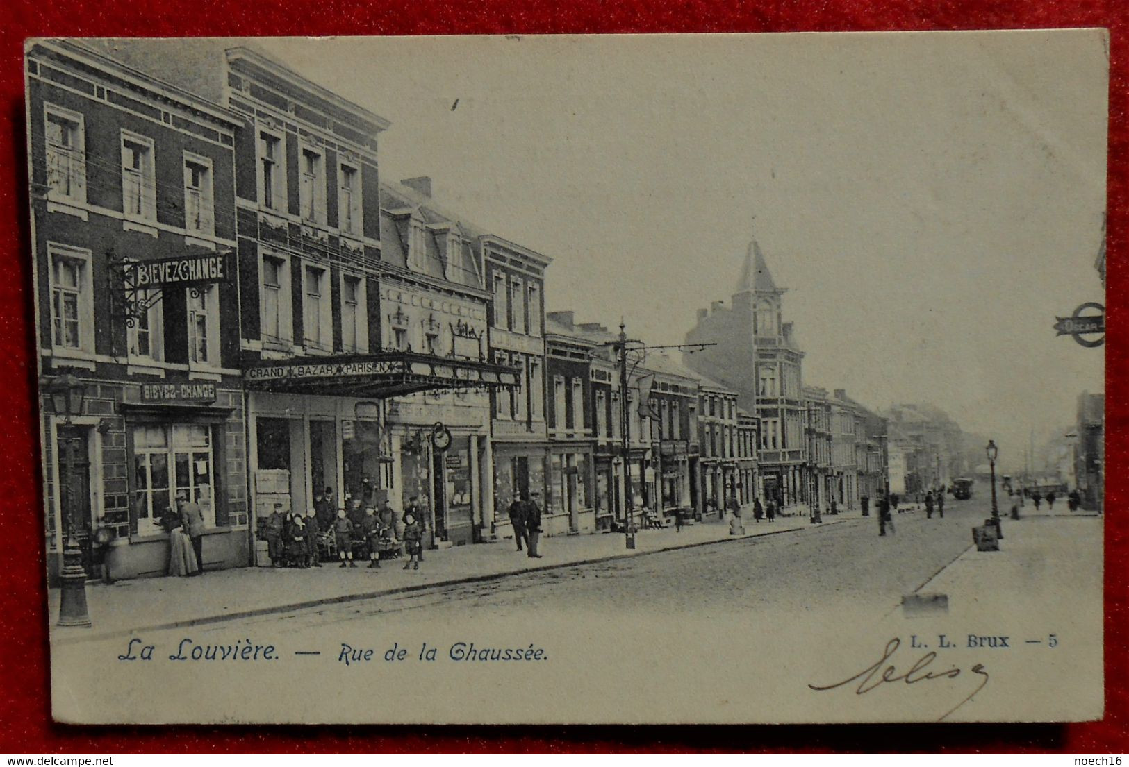 CPA 1904? La Louvière - Rue De La Chaussée, Grand Bazar Parisien - La Louvière