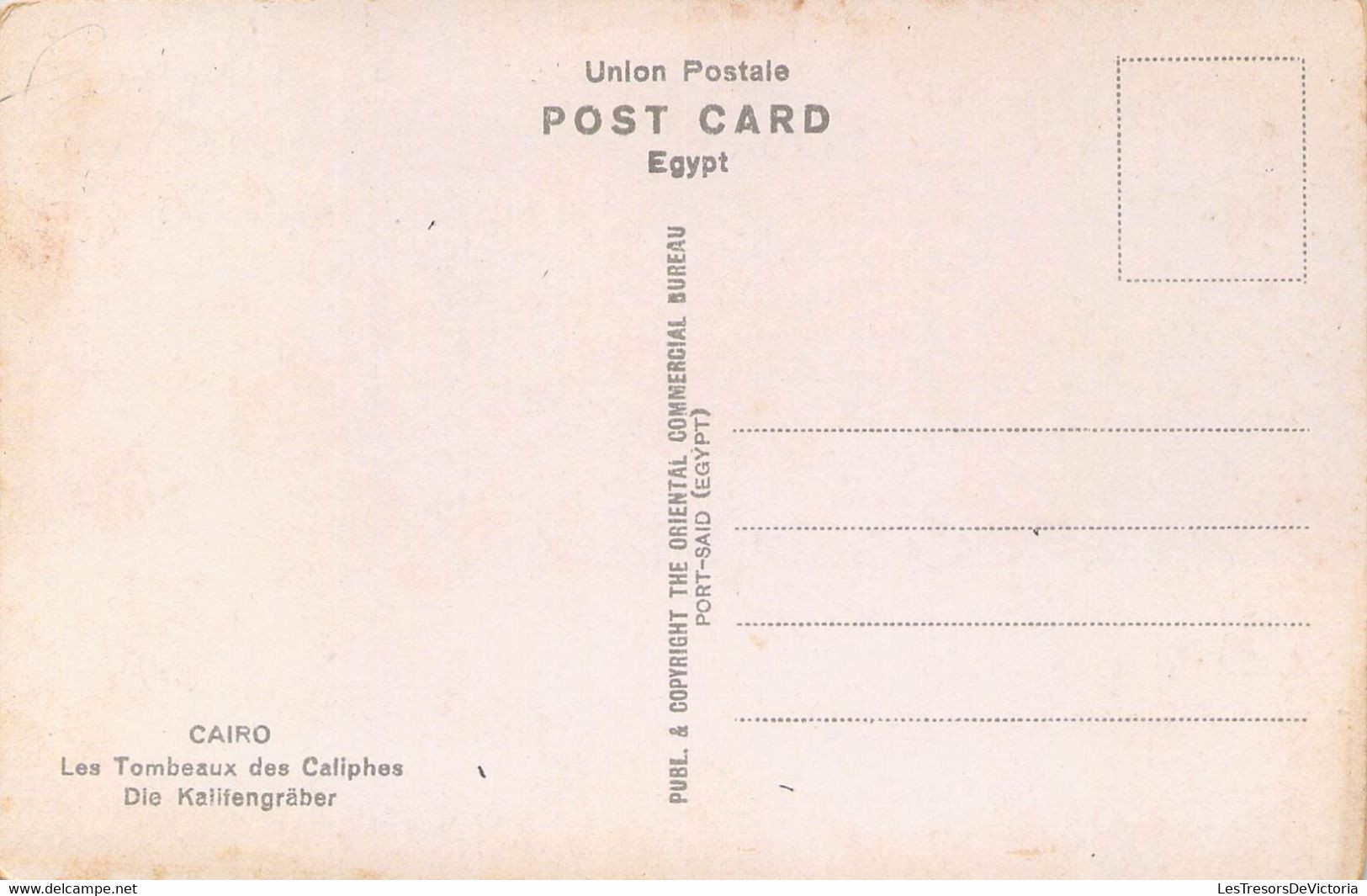 CPA - EGYPTE - LE CAIRE - Les Tombeaux Des Caliphes - Cairo