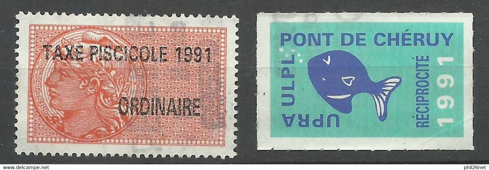 France Fiscaux Taxe Piscicole 1991 Et Vignette Réciprocité Pont De Chéruy   Oblitérés  B/TB  Voir Scans Soldé ! ! ! - Timbres