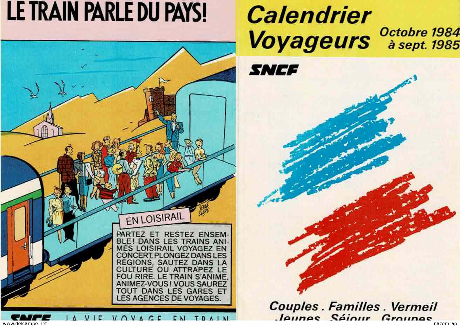 Serge CLERC "Le Train Parle Du Pays !" Calendrier Voyageurs Octobre 1984-septembre 1985 Dépliant SNCF - Objets Publicitaires