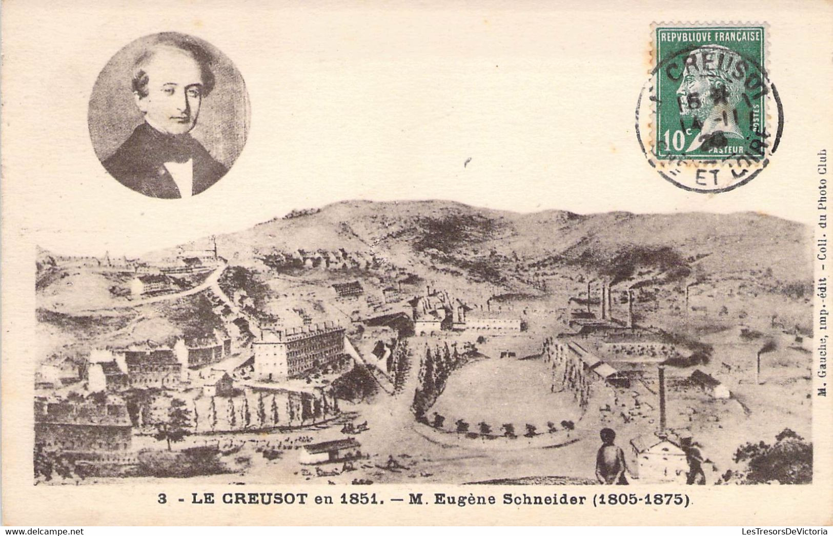 CPA France - Saône Et Loire - Le Creusot En 1851 - M. Eugène Schneider - 1805 - 1875 - Oblitérée 1923 - M. Gauche Edit. - Le Creusot